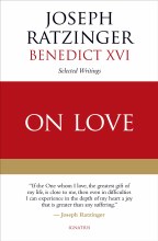 ON LOVE BENEDICT XVI