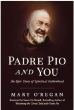 PADRE PIO AND YOU