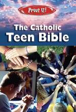 PROVE IT! CATHOLIC TEEN BIBLE, NABRE