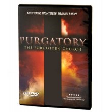 PURGATORY THE FORGOTTEN CHURCH