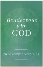 RENDEZVOUS WITH GOD