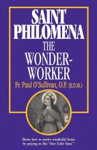 SAINT PHILOMENA, THE WONDER WORKER