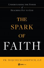 THE SPARK OF FAITH