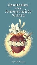 SPIRITUALITY OF THE IMMACULATE HEART