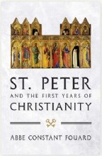 ST. PETER AND THE FIRST YEARS OF CHRISTIANITY