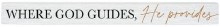WHERE GOD GUIDES STICK