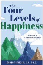 THE FOUR LEVELS OF HAPPINESS