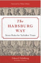 THE HABSBURG WAY