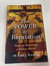 THE POWER OF REPARATION
