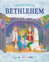 THE ROAD TO BETHLEHEM