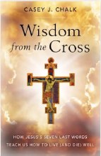 WISDOM FROM THE CROSS