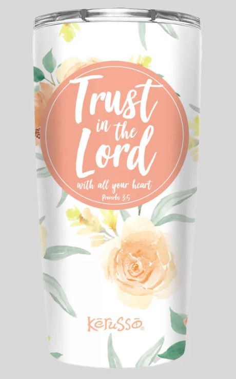 TRUST IN THE LORD TUMBLER