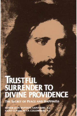 TRUSTFUL SURRENDER TO DIVINE PROVIDENCE