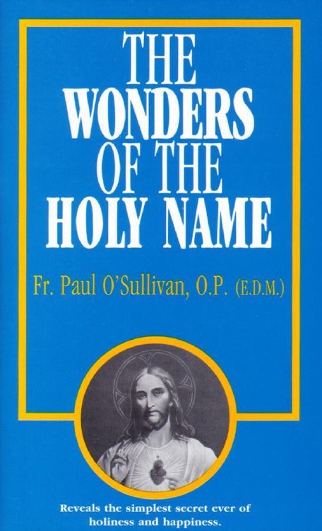 THE WONDERS OF THE HOLY NAME