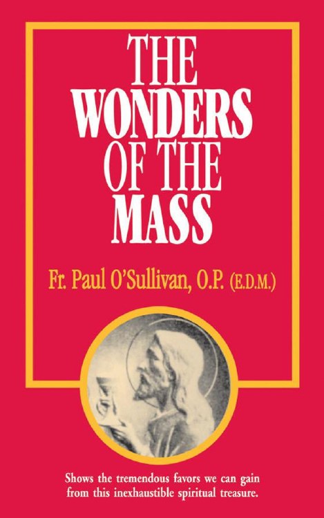 THE WONDERS OF THE MASS