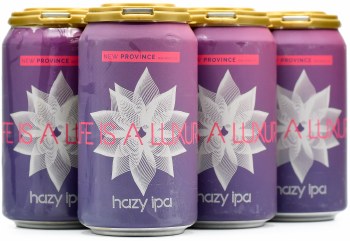 New Province Life Is a Luxury Hazy IPA 6pk 12oz Can