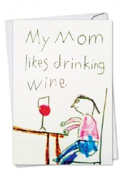 Mom Drinks Wine Birthday Card