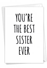 Best Sister Ever Birthday Card