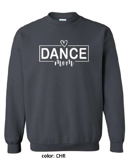 MAK Designs Dance Mom Crew Neck Sweatshirt 18000A 916 SM CHR
