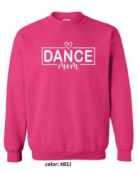 MAK Designs Dance Mom Crew Neck Sweatshirt 18000A 916 3XL HELI