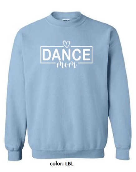 MAK Designs Dance Mom Crew Neck Sweatshirt 18000A 916 SM LBL