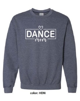 MAK Designs Dance Mom Crew Neck Sweatshirt 18000A 916 LG HDN