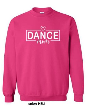 MAK Designs Dance Mom Crew Neck Sweatshirt 18000A 916 3XL HELI