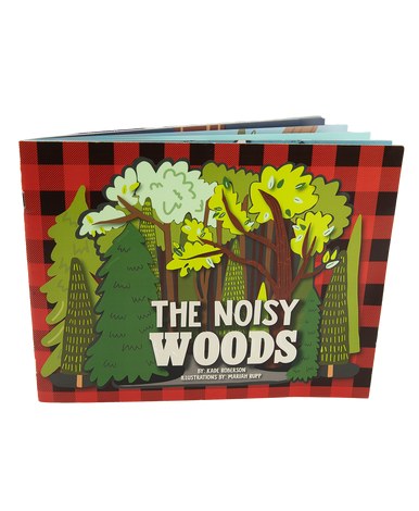 The Noisy Woods