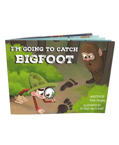 I'm Going to Catch Bigfoot
