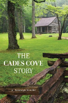 The Cades Cove Story