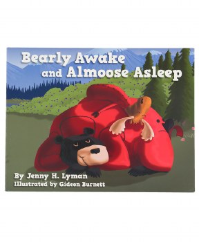 Bearly Awake and Almoose Asleep