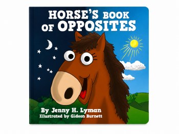 Horse's Book of Opposites Board Book