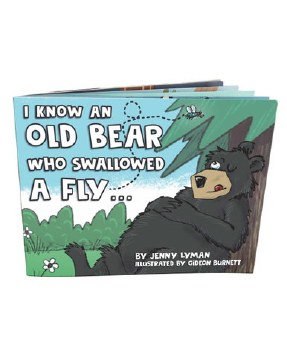I Know An Old Bear Who Swallowed A Fly . . .