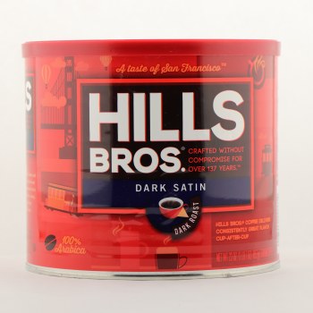 Hills Bros Dark Satin