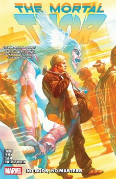 Mortal Thor Volume. 1: No Gods, No Masters