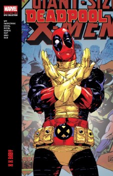 Deadpool Modern Era Epic Collection X X Baby TPB