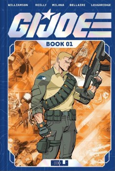 G.I. Joe Deluxe Edition Hardcover Book 01 Tom Reilly Cover