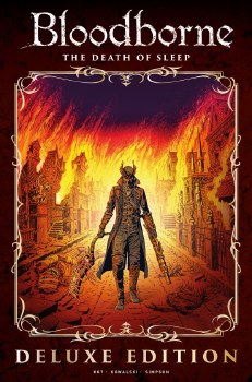 Bloodborne Hardcover Volume 01 The Death Of Sleep Deluxe Edition (Mature)
