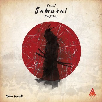 Small Samurai Empires EN