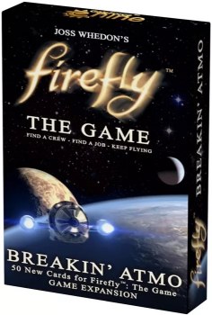 Firefly The Game Breakin Atmo Expansion EN