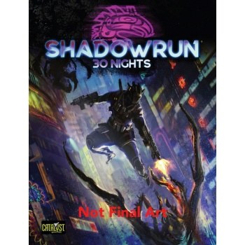 Shadowrun 30 Nights English