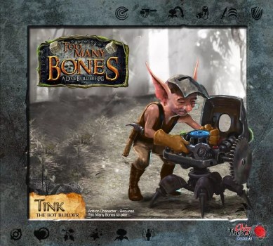 Too Many Bones Tink The Bot Builder Expansion EN