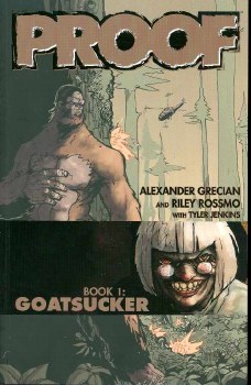 Proof TP VOL 01 Goatsucker (Mar082085)