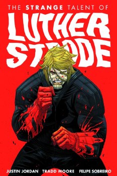 Strange Talent of Luther Strode TP VOL 01 (Mr)