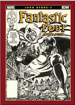 John Byrne Fantastic Four Artist Ed HC (Net)