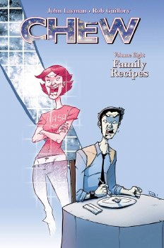 Chew TP VOL 08 Family Recipes (Mr)