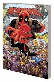 Deadpool Worlds Greatest TP VOL 01 Millionaire With Mouth