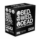 Bed Wed Dead a Game of Dirty Decisions Card Game EN