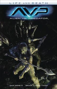 Alien Vs Predator Life and Death TP (Mr) (C: 0-1-2)