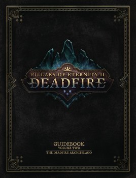 Pillars of Eternity Ii Guidebook HC Deadfire Archipelago